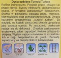 DYNIA ozdobna TURECKI TURBAN nasiona 2g